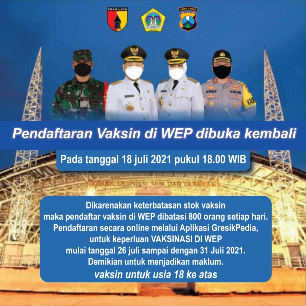 Pendaftaran Vaksin Kabupaten Gresik Dibuka Kembali 18 juli 2021 pukul 18.00 WIB