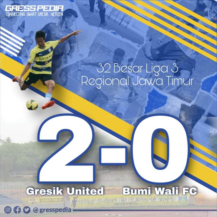 Menang Melawan Bumi Wali FC, Gresik United Melaju ke 16 Besar