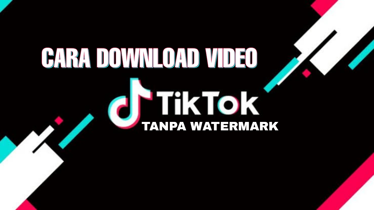 Cara Download Video TikTok tanpa Watermark 2022