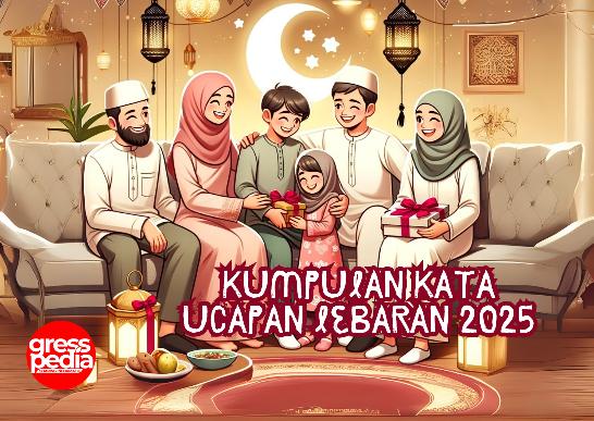 Kumpulan Kata Ucapan Lebaran 2025
